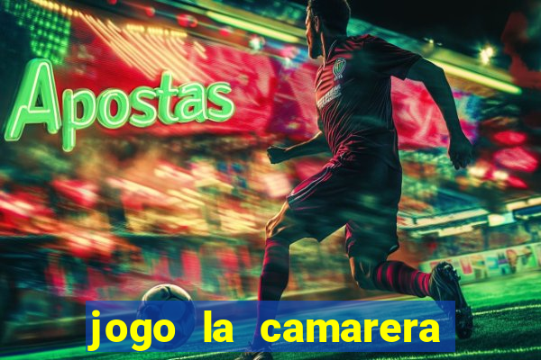 jogo la camarera para celular